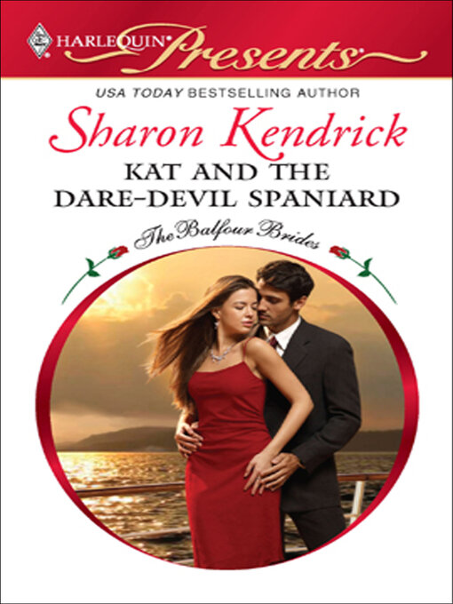 Title details for Kat and the Dare-Devil Spaniard by Sharon Kendrick - Available